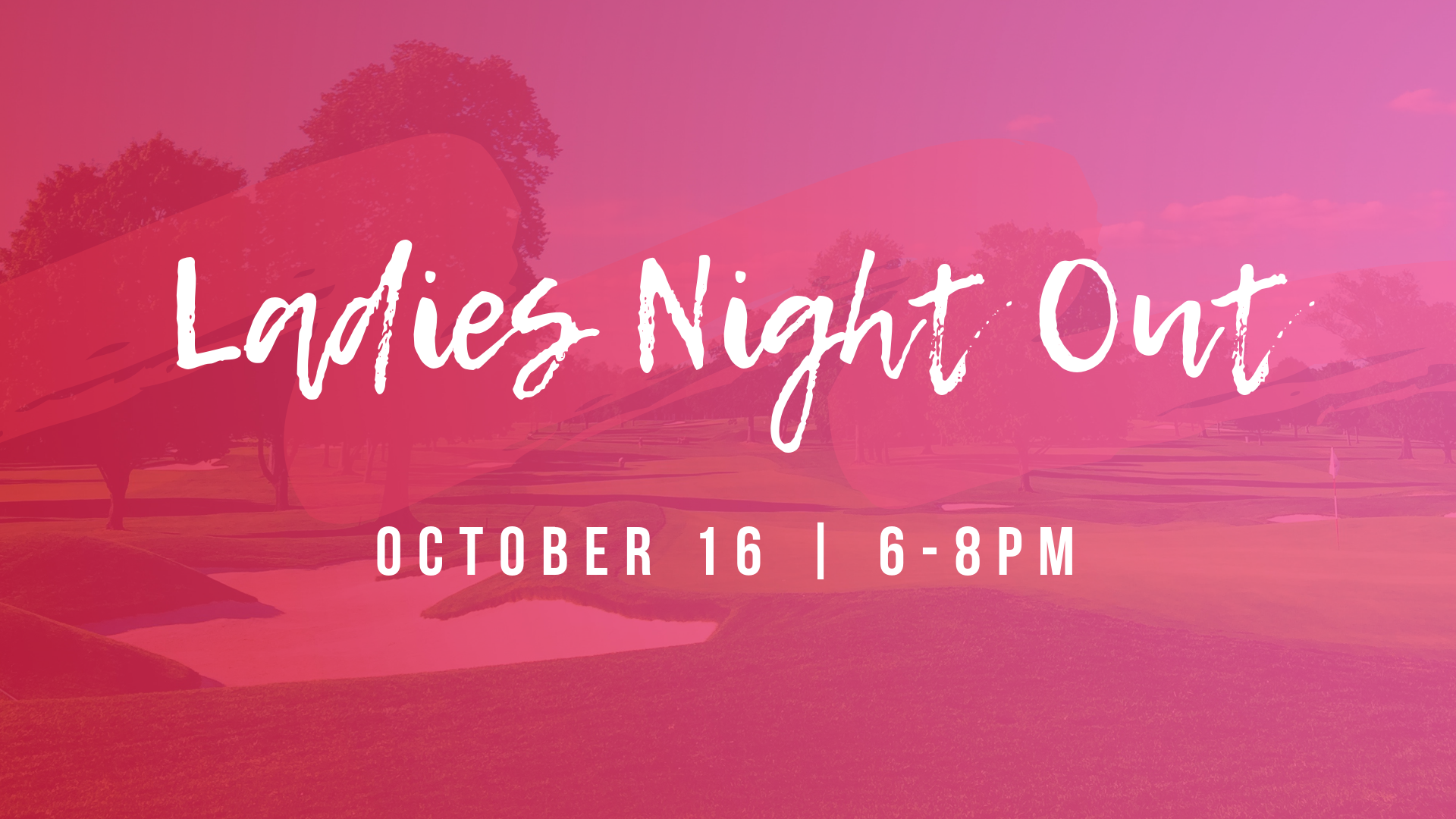 Ladies Night Out - River Oaks Golf Course - Cottage Grove
