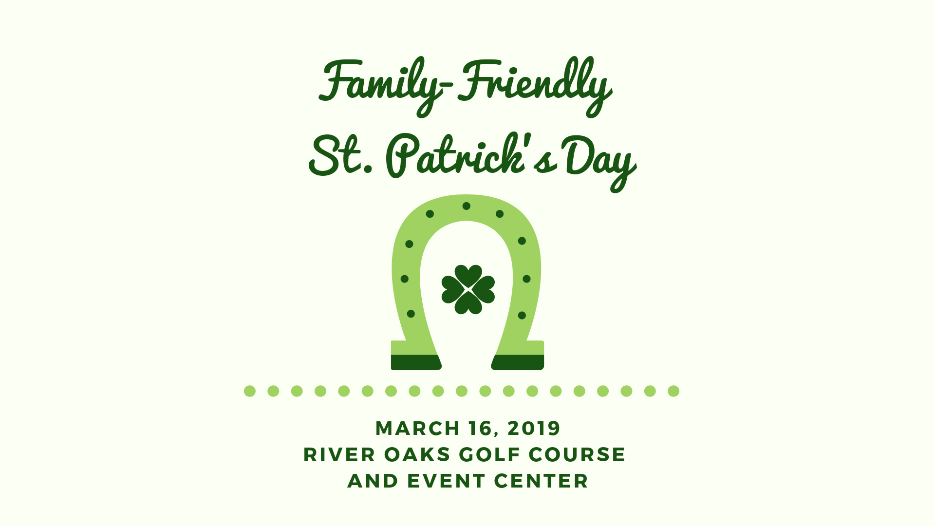 Family-Friendly St. Patrick's Day - River Oaks Golf Course - Cottage Grove