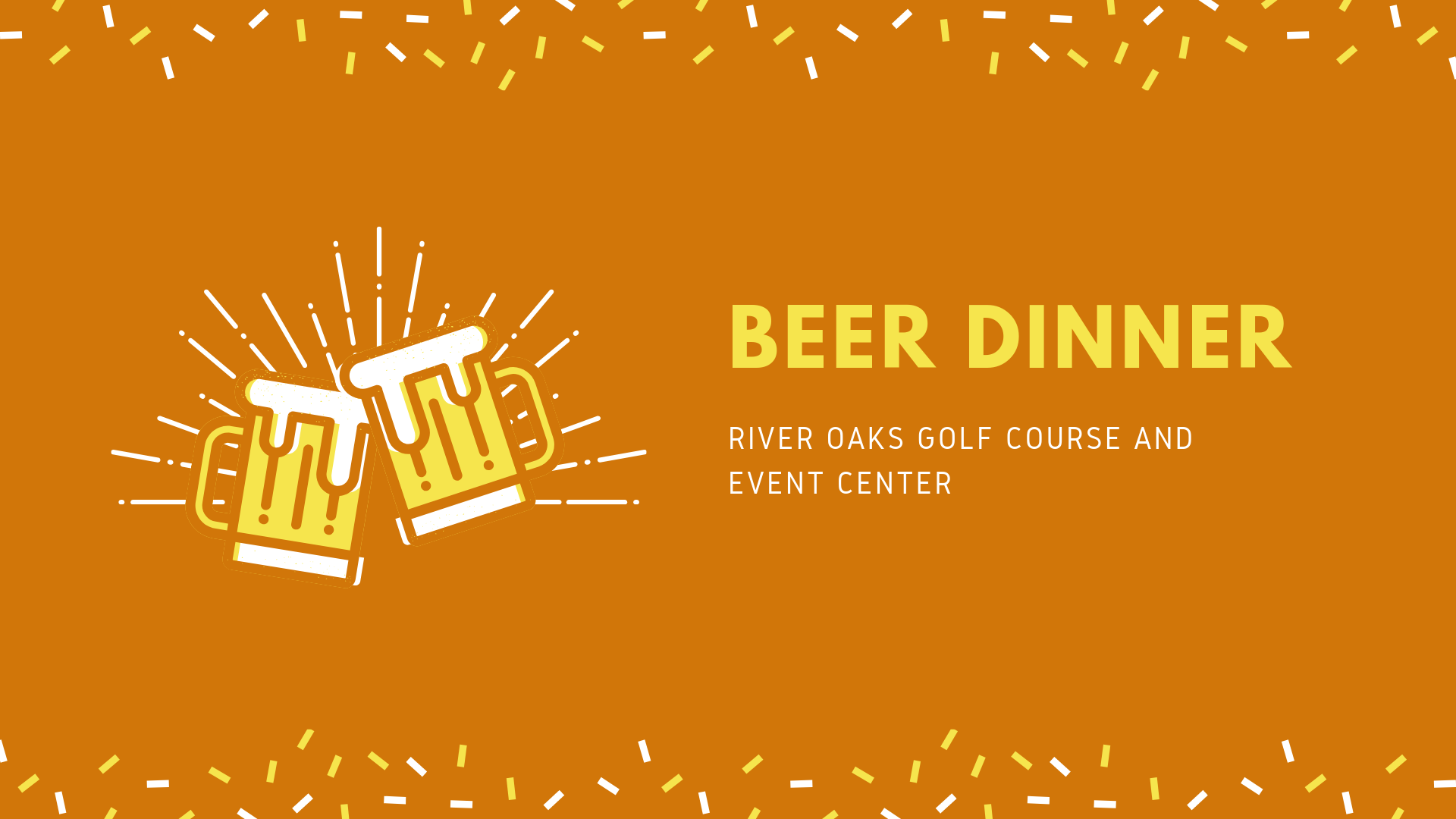 Beer Dinner - River Oaks Golf Course - Cottage Grove