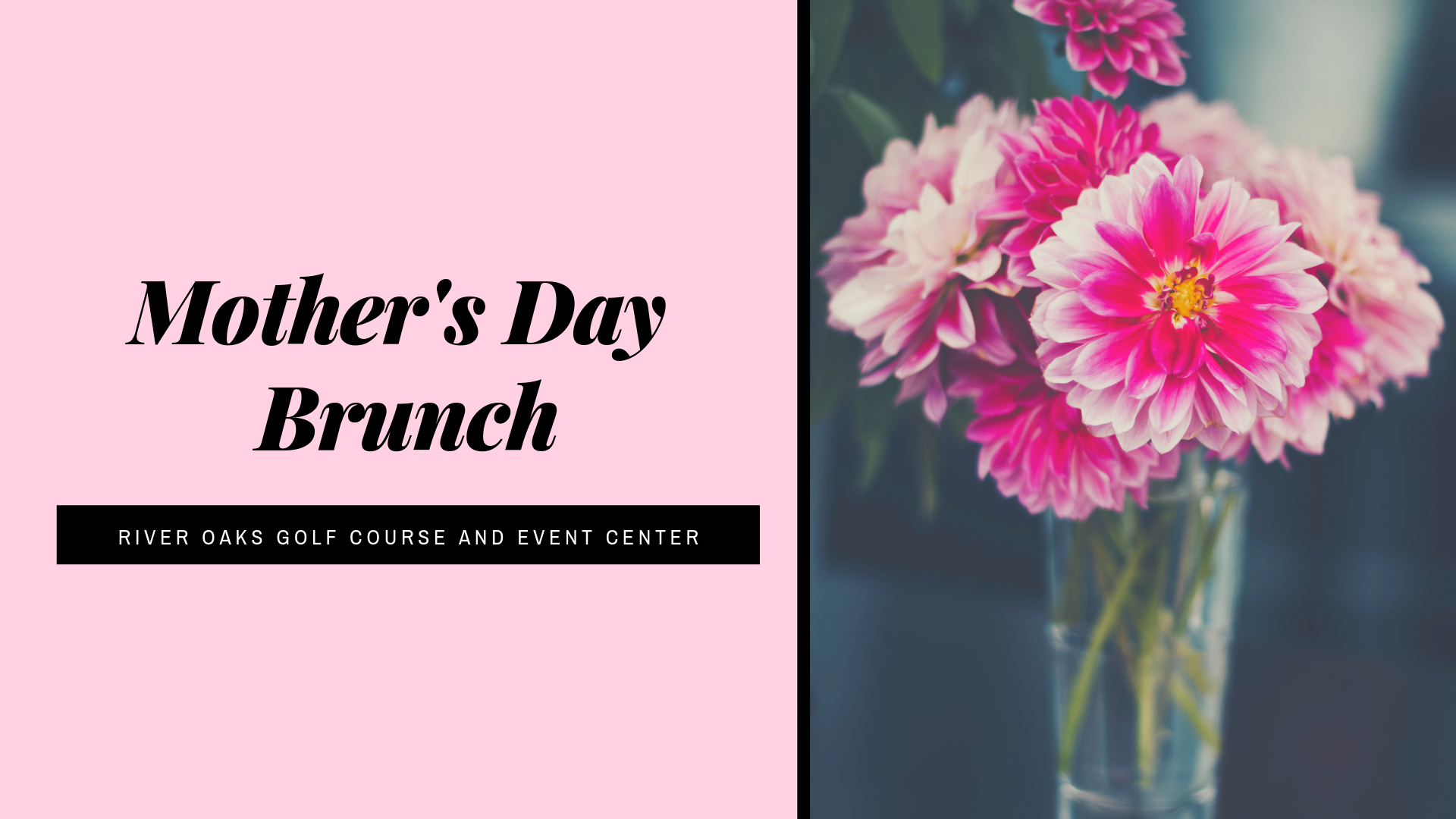 Mother's Day Brunch - River Oaks Golf Course - Cottage Grove