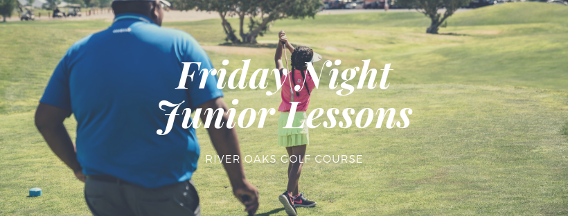 Friday Night Junior Lessons - River Oaks Golf Course - Cottage Grove