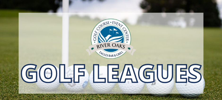 Golf Leagues Near Me | Minneapolis - St. Paul, MN | River Oaks Golf Course & Event Center in Cottage Grove, MN