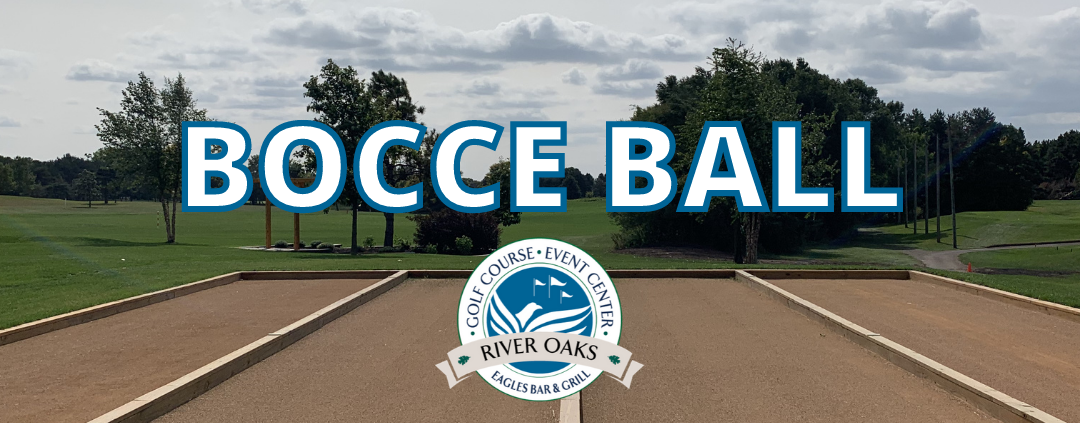 Bocce Ball in Cottage Grove, MN | River Oaks Golf Course & Event Center